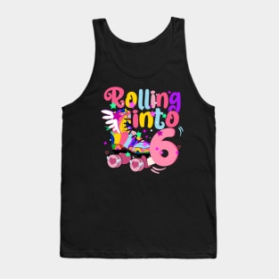 rolling into 6 - 6th birthday girl roller skates theme party Tank Top